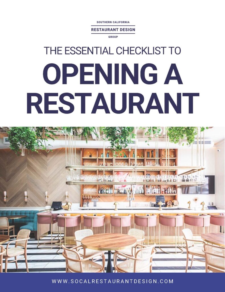 Socal Restaurant Design Group: Checklist to Opening a Restaurant 